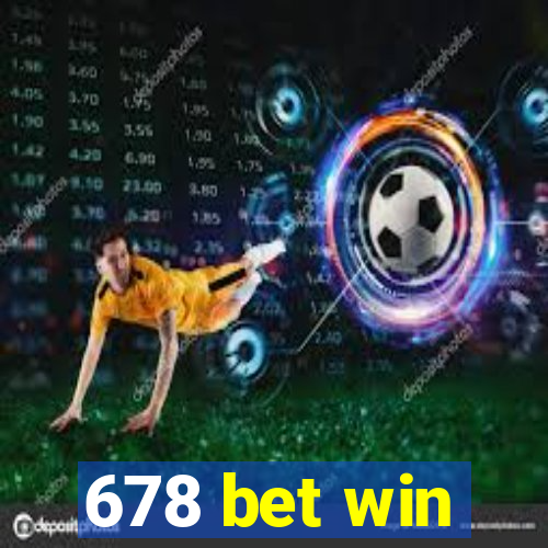 678 bet win